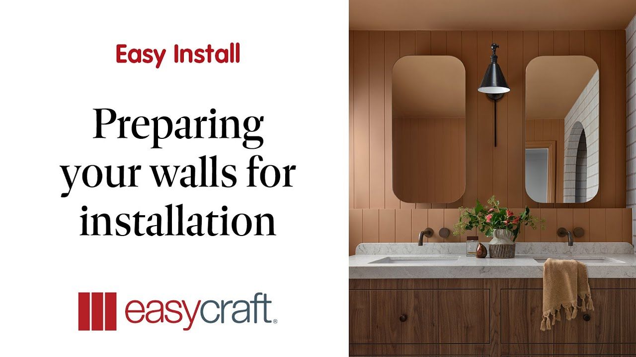 Preparing Your Walls For Installation